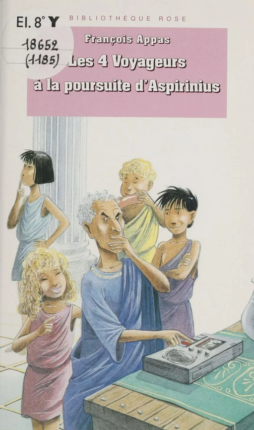 Les 4 Voyageurs à la poursuite d'Aspirinius - François Appas - Hachette Jeunesse (réédition numérique FeniXX)