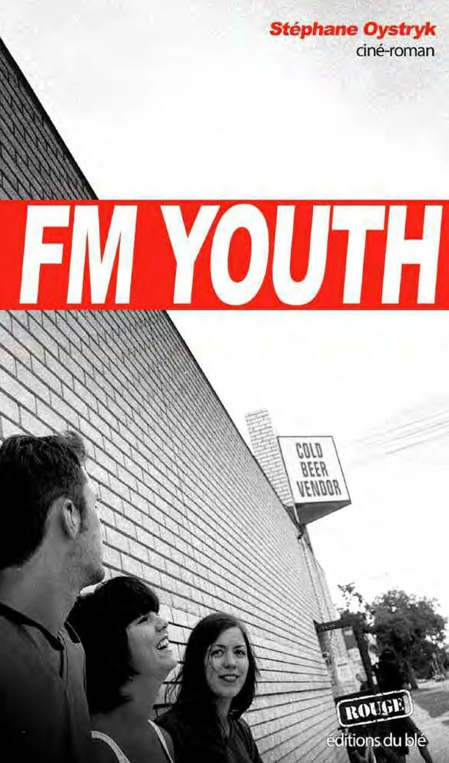 FM Youth - Stéphane Oystryk - Les Éditions du Blé