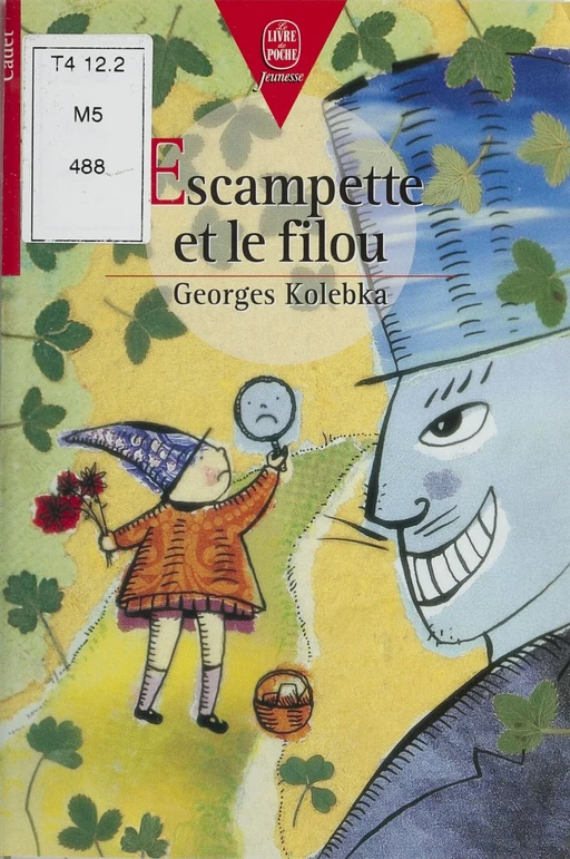 Escampette et le filou - Georges Kolebka - Hachette Jeunesse (réédition numérique FeniXX)