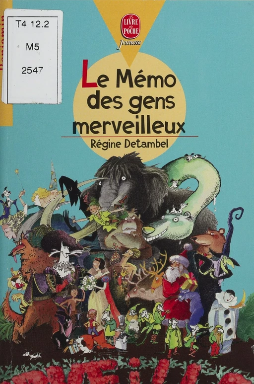 Le Mémo des gens merveilleux - Régine Detambel - Hachette Jeunesse (réédition numérique FeniXX)