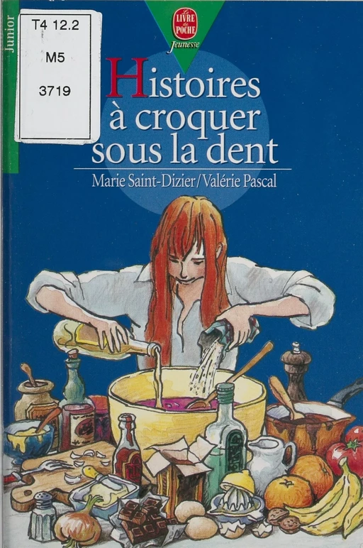 Histoires à croquer sous la dent - Marie Saint-Dizier, Valérie Pascal - Hachette Jeunesse (réédition numérique FeniXX)