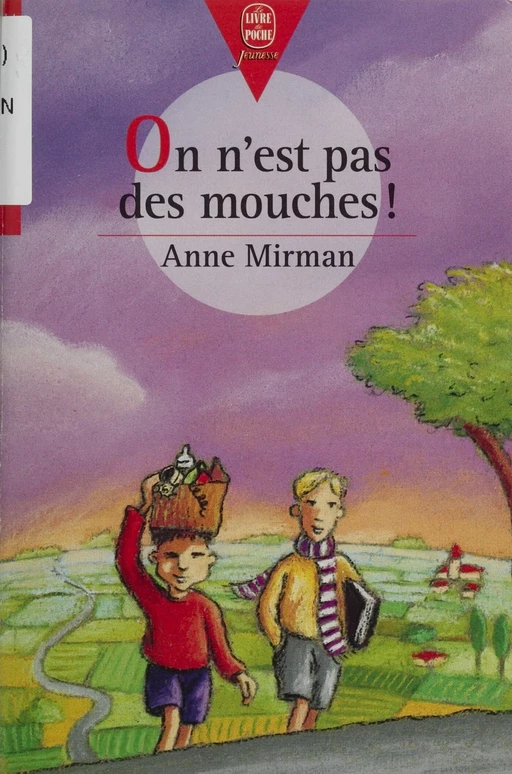 On n'est pas des mouches - Anne Mirman - Hachette Jeunesse (réédition numérique FeniXX)