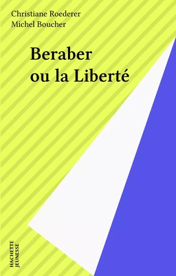 Beraber ou la Liberté