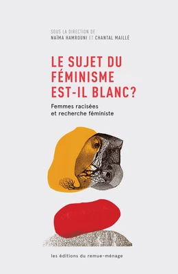 Le sujet du féminisme est-il blanc?