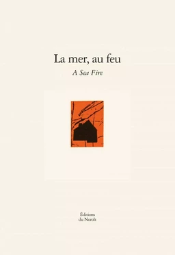 La mer, au feu