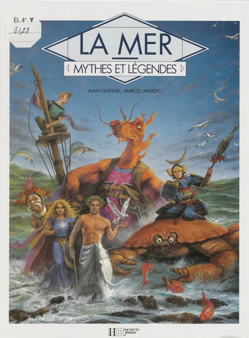 La Mer - Alain Quesnel, Marcel Laverdet - Hachette Jeunesse (réédition numérique FeniXX)