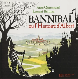 Bannibal ou l'Histoire d'Albert