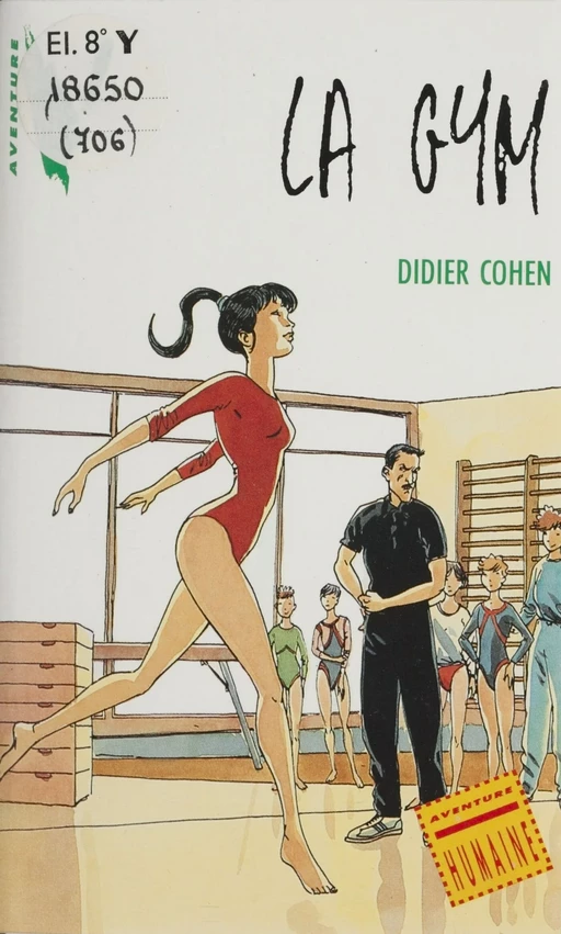 La Gym - Didier Cohen - Hachette Jeunesse (réédition numérique FeniXX)