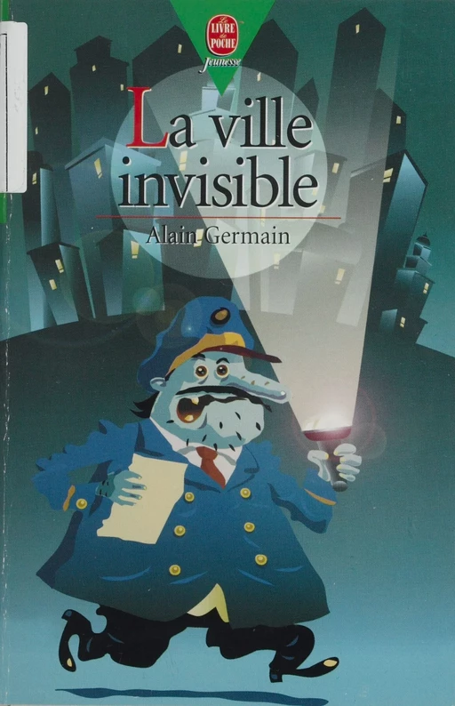 La Ville invisible - Alain Germain - Hachette Jeunesse (réédition numérique FeniXX)