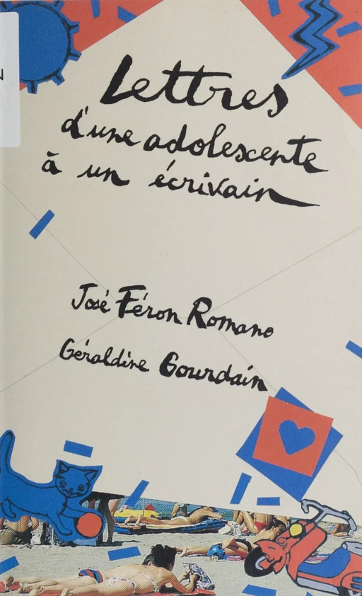 Lettres d'une adolescente à un écrivain - José Féron Romano, G. Gourdain - Hachette Jeunesse (réédition numérique FeniXX)