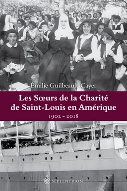 Soeurs de la Charité de Saint-Louis en Amérique (Les)