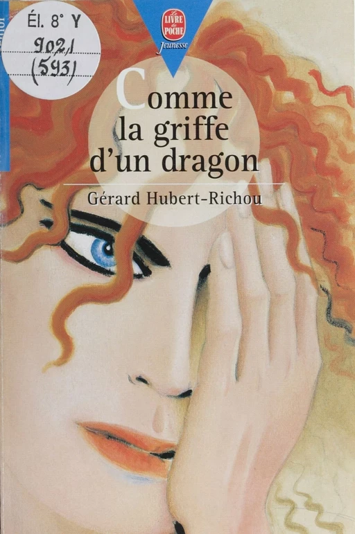 Comme la griffe d'un dragon - Gérard Hubert-Richou - Hachette Jeunesse (réédition numérique FeniXX)