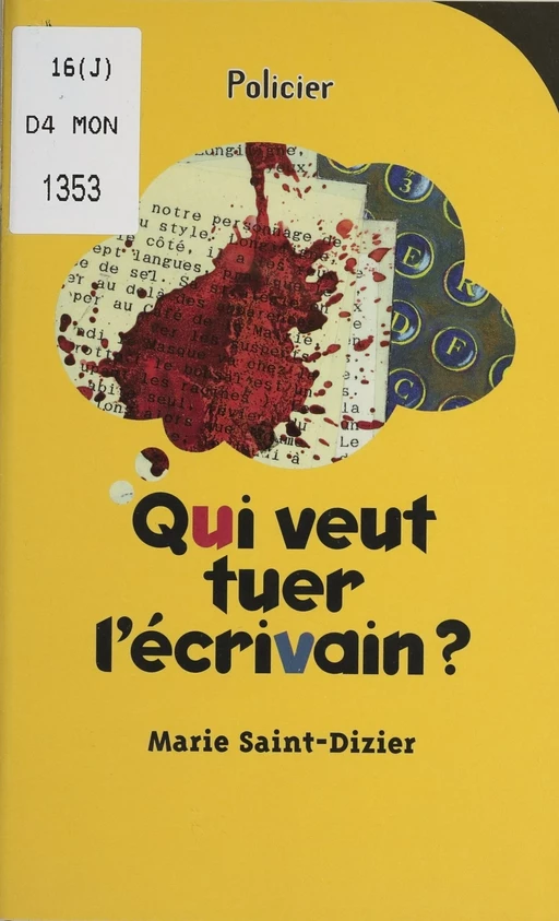 Qui veut tuer l'écrivain ? - Marie Saint-Dizier - Hachette Jeunesse (réédition numérique FeniXX)