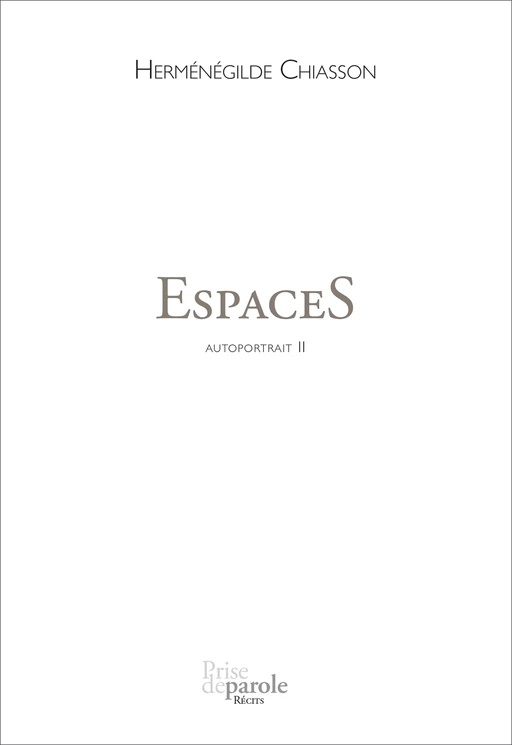 EspaceS - Herménégilde Chiasson - Éditions Prise de parole