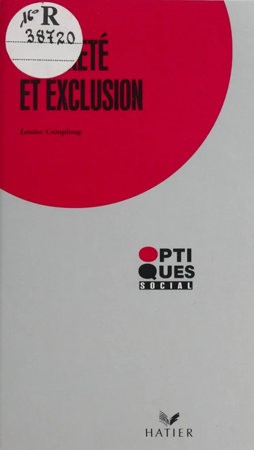 Pauvreté et Exclusion - Louise Camplong - Hatier (réédition numérique FeniXX)