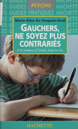 Gauchers, ne soyez plus contrariés