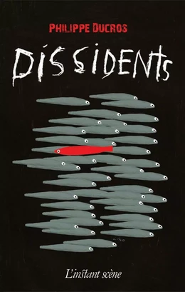 Dissidents