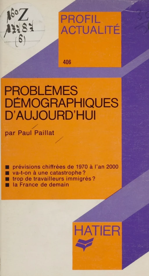 Problèmes démographiques d'aujourd'hui - Paul Paillat - Hatier (réédition numérique FeniXX)