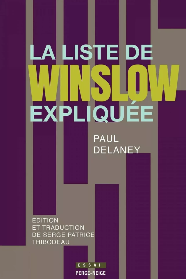 La liste de Winslow expliquée - Paul Delaney - Éditions Perce-Neige