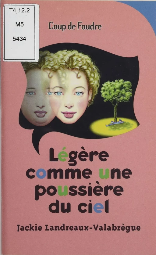 Légère comme une poussière du ciel - Jackie Landreaux - Hachette Jeunesse (réédition numérique FeniXX)