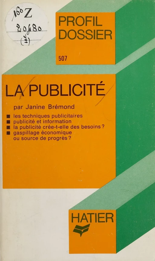 La Publicité - Janine Brémond - Hatier (réédition numérique FeniXX)