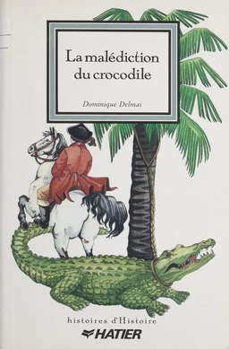 La Malédiction du crocodile