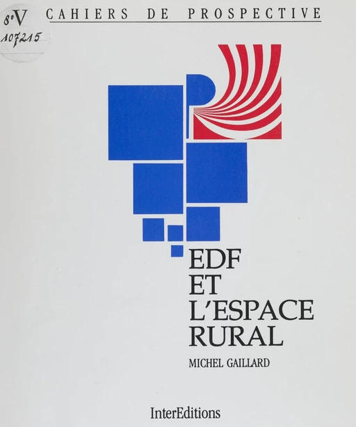 EDF et l'espace rural - Michel Gaillard - InterEditions (réédition numérique FeniXX)