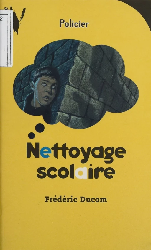 Nettoyage scolaire - Frédéric Ducom - Hachette Jeunesse (réédition numérique FeniXX)