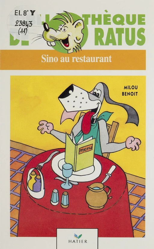 Sino au restaurant - Charles Milou, Jean-Loup Benoit - Hatier (réédition numérique FeniXX)