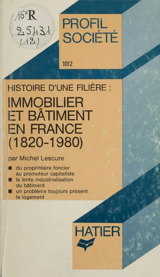 Histoire d'une filière - Michel Lescure - Hatier (réédition numérique FeniXX)