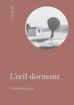 L'oeil dormant