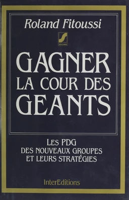 Gagner la cour des géants