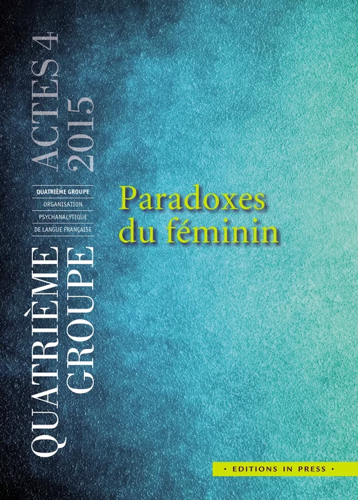 Paradoxes du féminin - Jean-Jacques Barreau - Éditions In Press