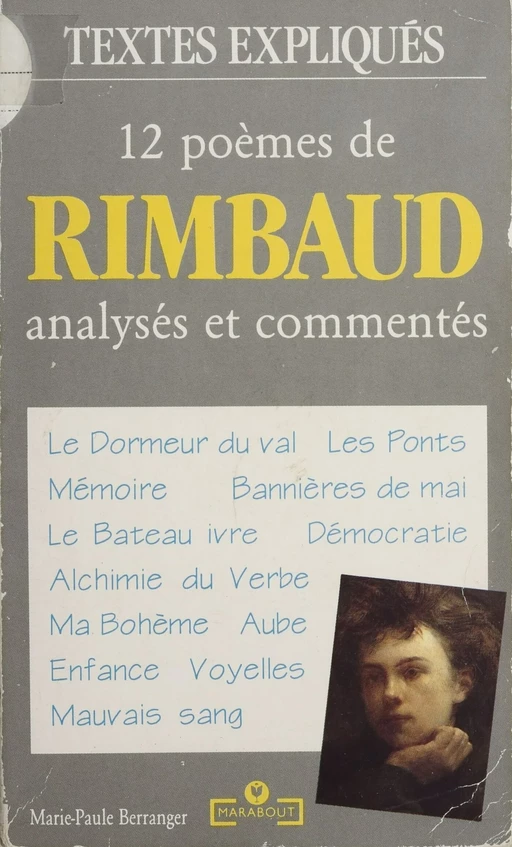 12 poèmes de Rimbaud - Marie-Paule Berranger - Marabout (réédition numérique FeniXX)