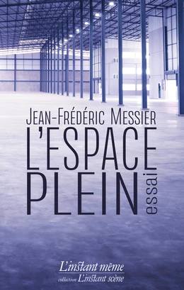 L'espace plein