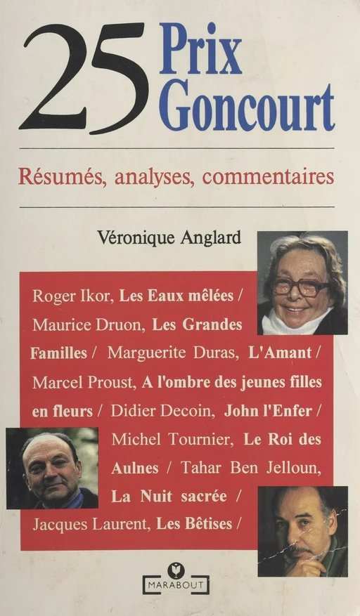 25 prix Goncourt - Véronique Anglard - Marabout (réédition numérique FeniXX)