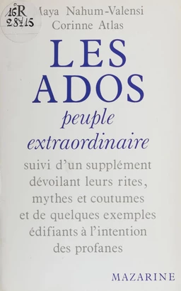 Les Ados : peuple extraordinaire