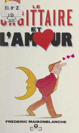 Le Sagittaire et l'Amour