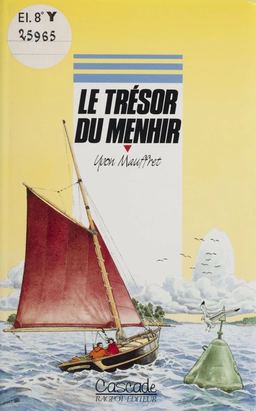 Le Trésor du Menhir - Yvon Mauffret - Rageot (réédition numérique FeniXX)