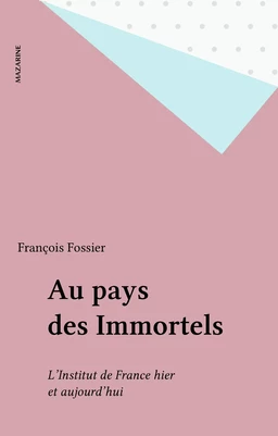 Au pays des Immortels