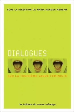 Dialogues sur la troisième vague féministe