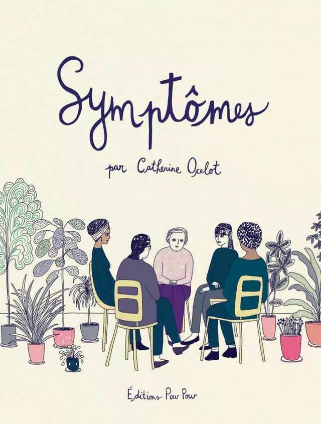 Symptômes - Catherine Ocelot - Éditions Pow Pow