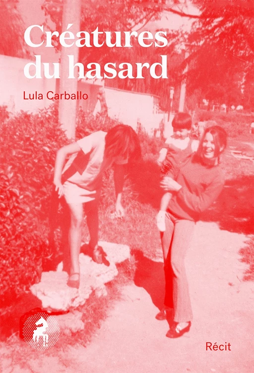 Créatures du hasard - Lula Carballo - Cheval d'août