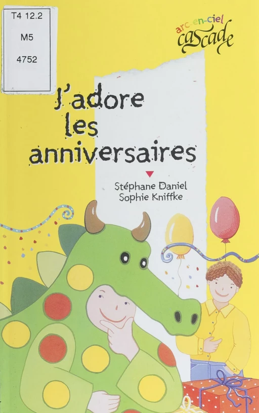 J'adore les anniversaires - Stéphane Daniel - Rageot (réédition numérique FeniXX)