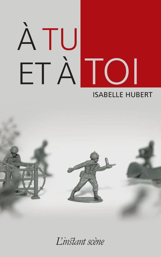 À tu et à toi - Isabelle Hubert - Éditions de L'instant même