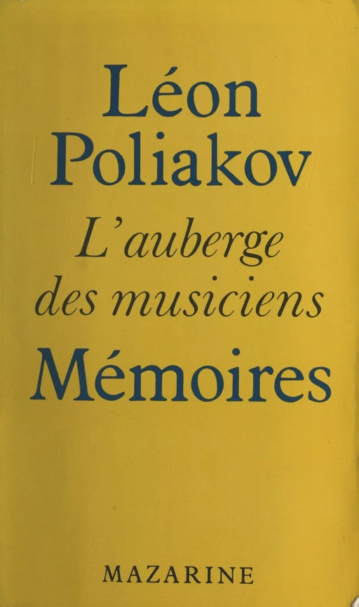 L'auberge des musiciens - Léon Poliakov - Mazarine (réédition numérique FeniXX)