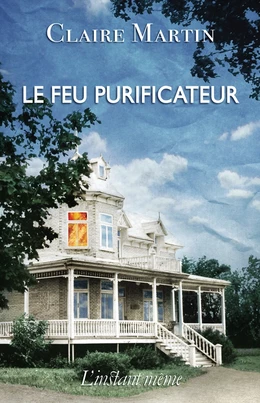 Le feu purificateur