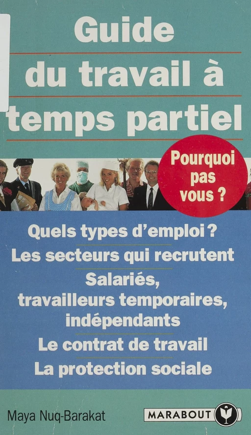 Guide du travail à temps partiel - Maya Nuq-Barakat - Marabout (réédition numérique FeniXX)