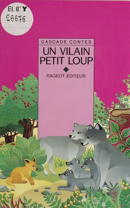 Un vilain petit loup