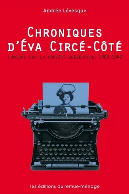 Chroniques d'Éva Circé-Côté